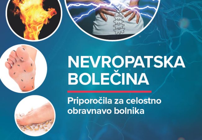 Nevropatska bolečina - priporočila za celostno obravnavo bolnika